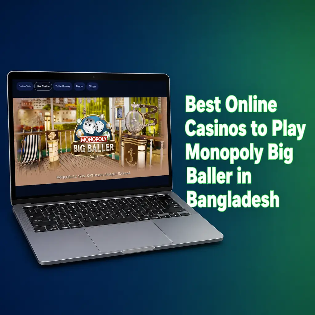 Monopoly Big Baller live casino game in Bangladesh